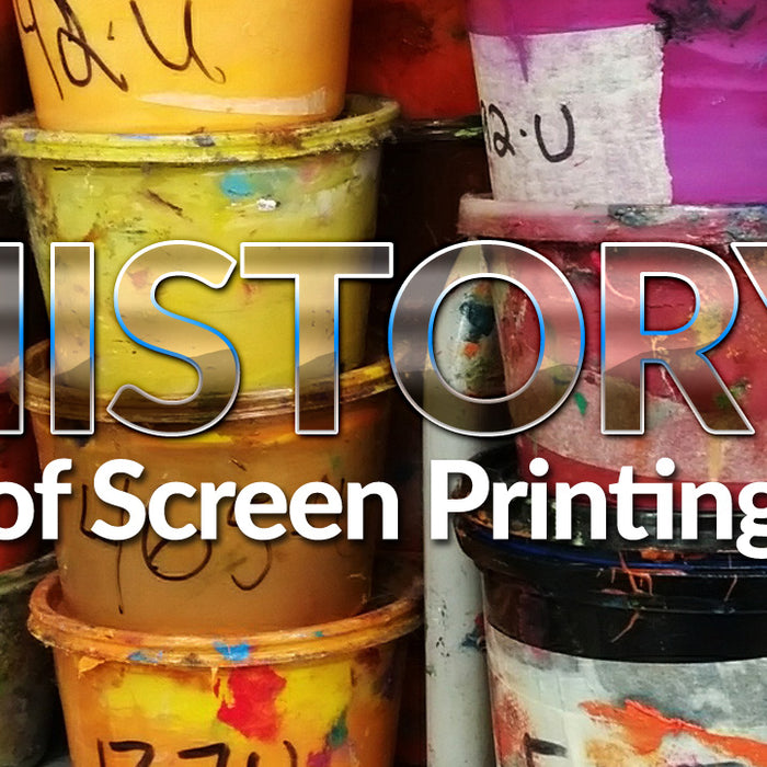 The History of Screen Printing